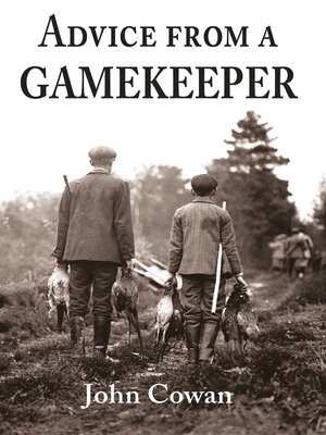 cover image of Advice from a Gamekeeper
